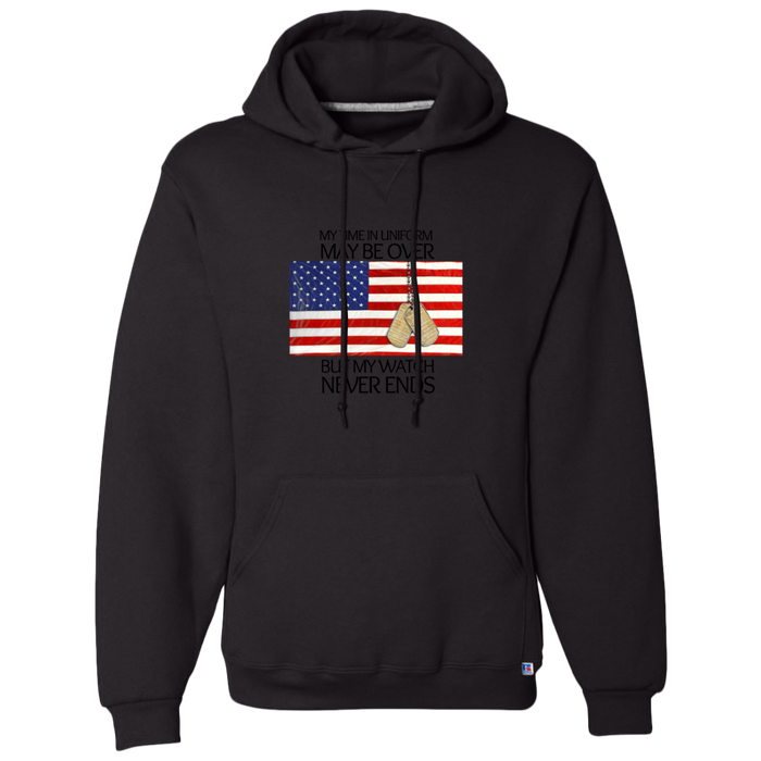 #1- My Time in Uniform May Be Over but My Watch Never Ends-T-Shirt Hoodie