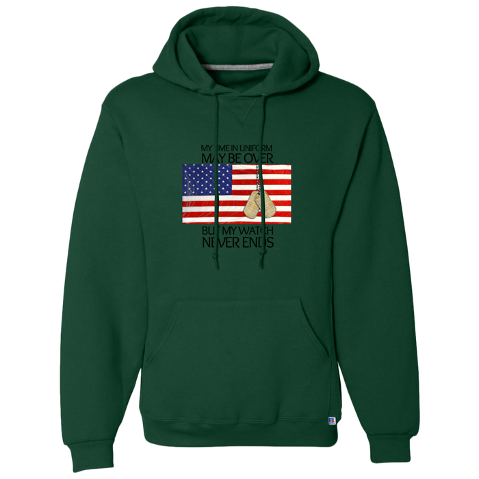 #1- My Time in Uniform May Be Over but My Watch Never Ends-T-Shirt Hoodie