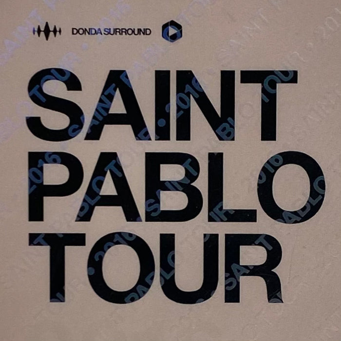 The Life of Pablo 2016 Saint Pablo Tour Backstage Pass