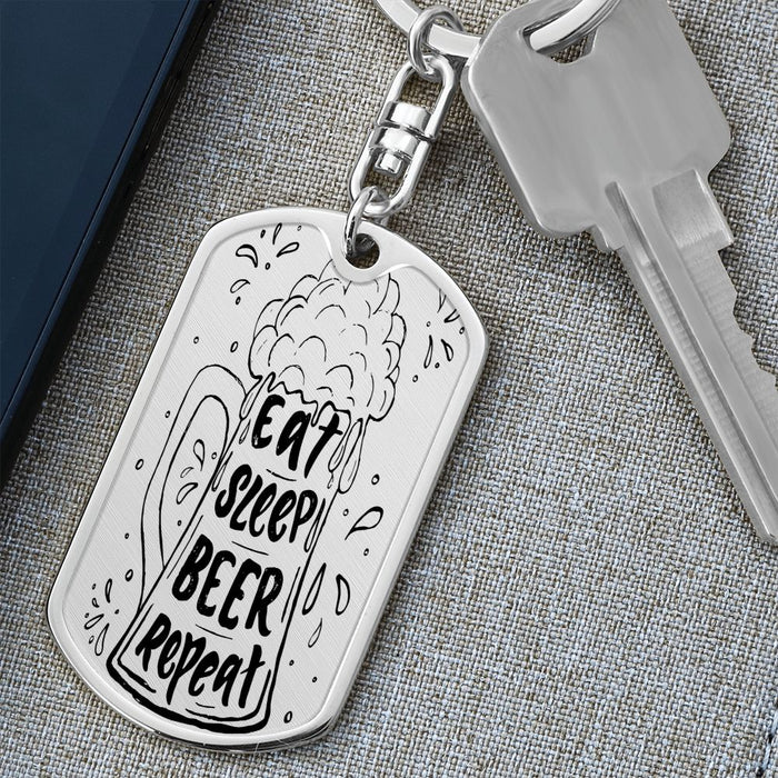 Eat Sleep Beer Repeat-Dog Tag