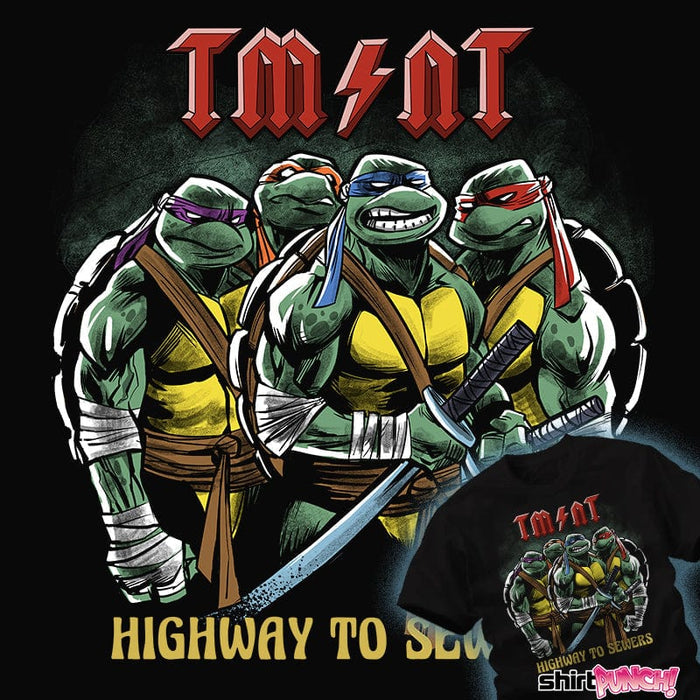 Secret_Shirts Highway To Sewers