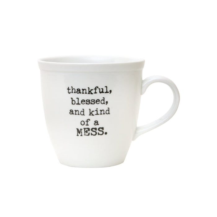 Kind Of A Mess- Mug