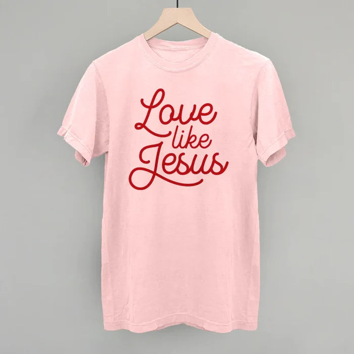 Love Like Jesus Womens Tee