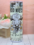 Moo Bitch 30oz