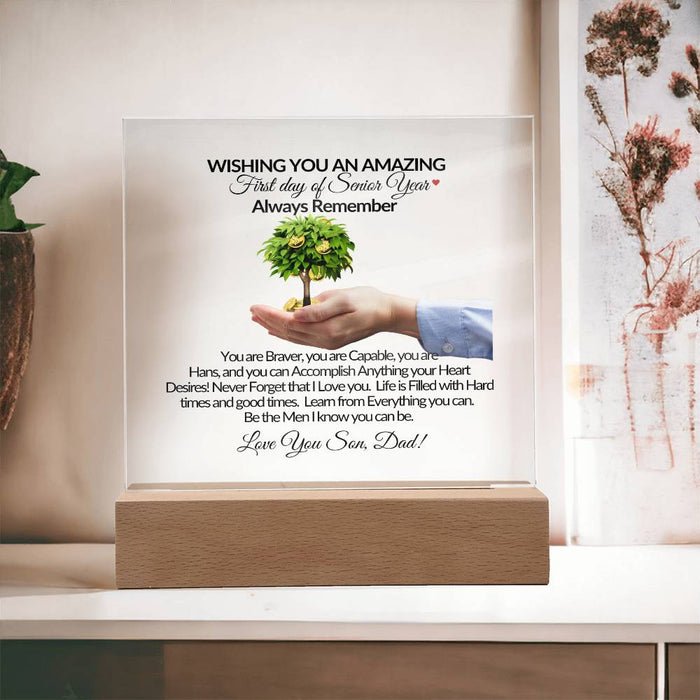 My Son First Day of Senior Year Gift-Square Acrylic Plaque