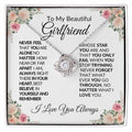 TO MY BEAUTIFUL GIRLFRIEND {LOVE KNOT NECKLACE} 💕