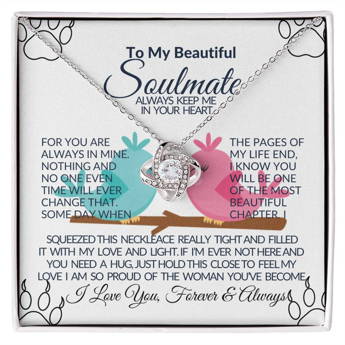 To My Beautiful Soulmate-  Love Knot Necklace