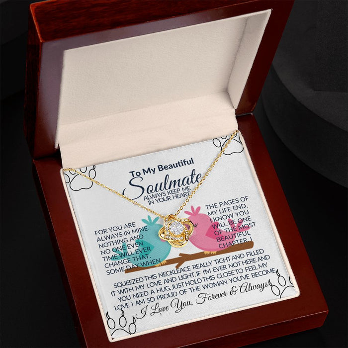 To My Beautiful Soulmate-  Love Knot Necklace